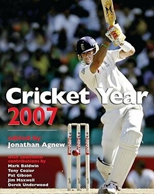Cricket Year 2007 by Cheltenham Gloucester, Jonathan Agnew, Benson Hedges