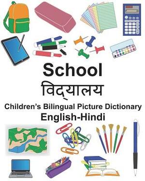 English-Hindi School Children's Bilingual Picture Dictionary by Richard Carlson Jr