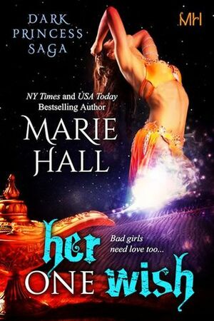 Her One Wish by Marie Hall