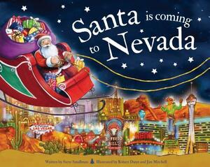 Santa Is Coming to Nevada by Steve Smallman