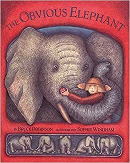 The Obvious Elephant by Bruce Robinson