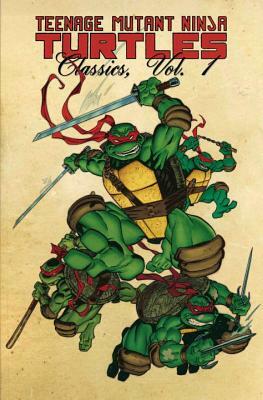 Teenage Mutant Ninja Turtles Classics Volume 1 by Kevin Eastman, Michael Zulli, Michael Dooney