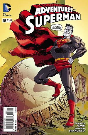 Adventures of Superman (2013-2014) #9 by Christos Gage