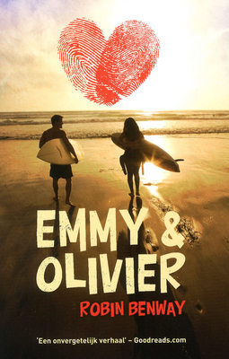 Emmy & Olivier by Robin Benway, Lia Belt