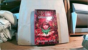 The Web: Spiderbite by Graham Joyce