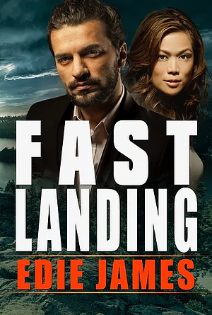 Fast Landing by Edie James