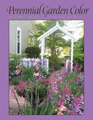 Perennial Garden Color by William C. Welch