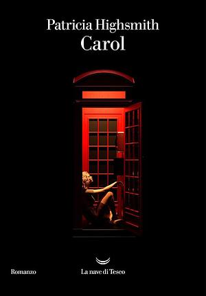 Carol by Patricia Highsmith by Claire Morgan