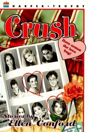 Crush by Ellen Conford