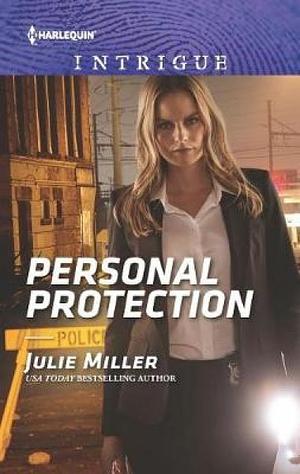 Personal Protection by Addison Fox, Julie Miller