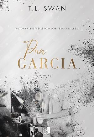 Pan Garcia by T.L. Swan