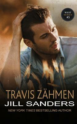 Travis zähmen by Jill Sanders