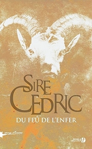 Du feu de l'enfer by Sire Cédric