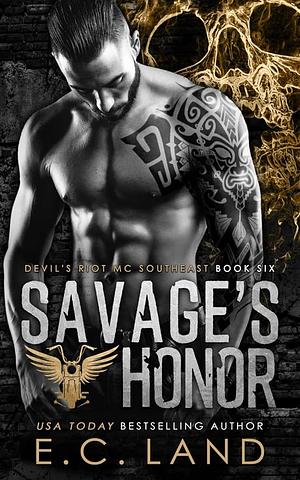 Savage's Honor by E.C. Land