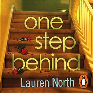 One Step Behind by Lauren North