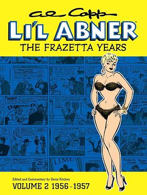 Al Capp's Li'L Abne 1956-1957 by Denis Kitchen