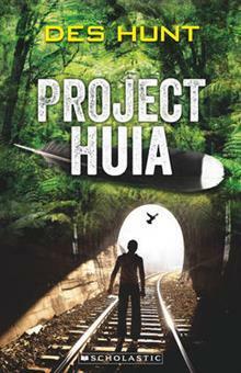 Project Huia by Des Hunt