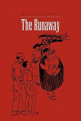 The Runaway by Winston Forde