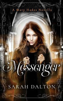 Messenger by Sarah Dalton