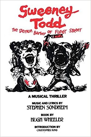 Sweeney Todd: O Terrível Barbeiro de Fleet Street by Stephen Sondheim