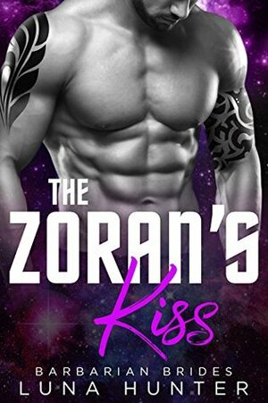 The Zoran's Kiss by Luna Hunter