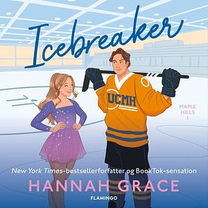 Icebreaker by Hannah Grace