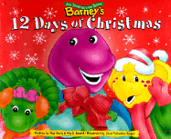 Barney's 12 Days of Christmas by Tricia Legault, Gayla Amaral, Guy Davis, Jo Arnold