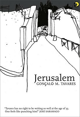 Jerusalem by José Saramago, Gonçalo M. Tavares, Anna Kushner