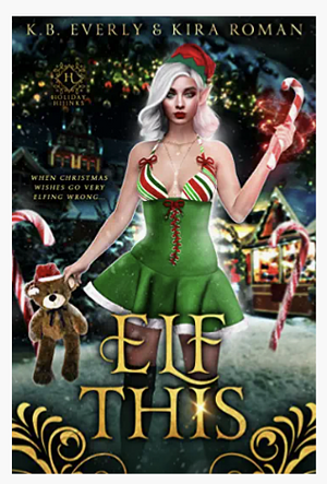 Elf This by Kira Roman