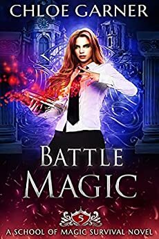 Battle Magic by Chloe Garner