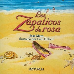 Los Zapaticos De Rosa by José Martí