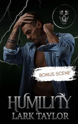 Humility Bonus Scene by Lark Taylor