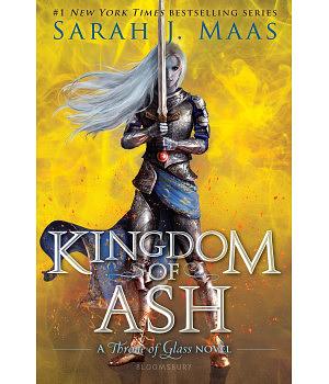 Kingdom Of Ash by Sarah J. Maas