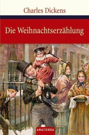 Die Weihnachtserzählung by Charles Dickens, Isabelle Fuchs