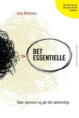 Det essentielle by Greg McKeown