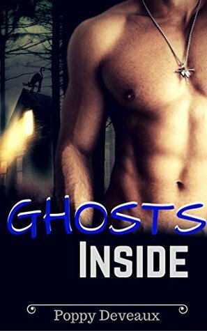 Ghosts Inside by Piquette Fontaine, Poppy Deveaux