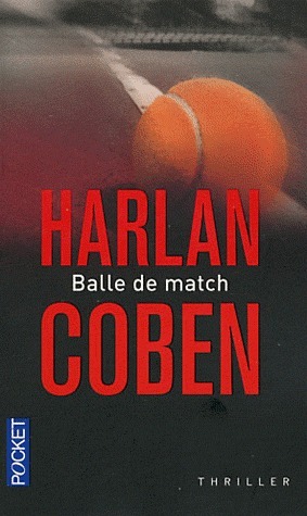 Balle de match by Harlan Coben