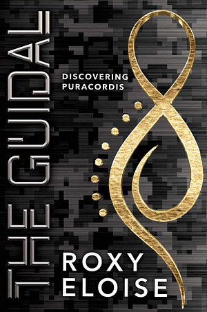 The Guidal: Discovering Puracordis by Roxy Eloise