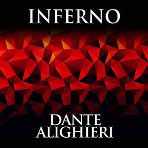 Inferno by Dante Alighieri