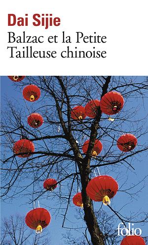 Balzac et la Petite Tailleuse chinoise by Dai Sijie