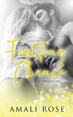 Fighting Chance by Amali Rose
