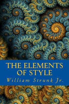 The Elements of Style by William Strunk Jr