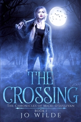 The Crossing: Large Print Edition by Jo Wilde