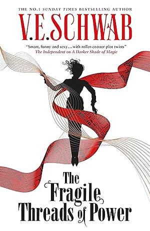 The Fragile Threads of Power (Signed Edition) by V.E. Schwab, V.E. Schwab