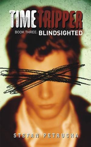 BlindSighted by Stefan Petrucha