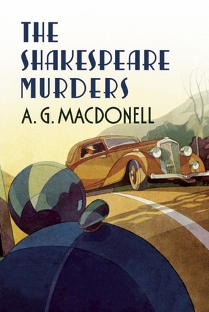The Shakespeare Murders by A.G. Macdonell