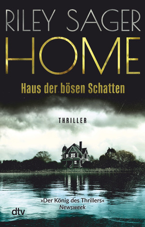 HOME - Haus der bösen Schatten by Riley Sager