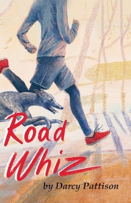 Road Whiz by Darcy Pattison