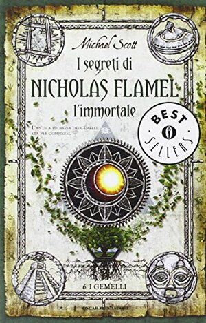 I segreti di Nicholas Flamel l'immortale: I gemelli by Michael Scott