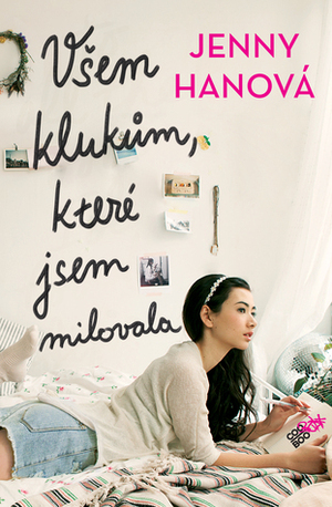 Všem klukům, které jsem milovala by Jenny Han